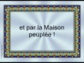 Le Coran en vidéos sous-titrées [052] Le Mont Tour : (par Saoud Ibn Ibrahim Ach-Chouraym)